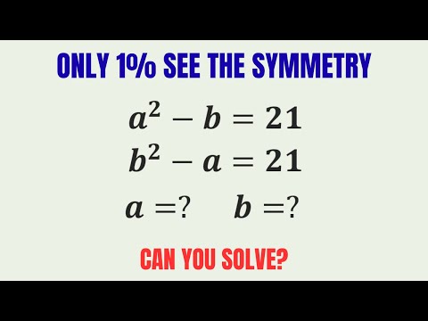 This Symmetric Equation Breaks When a ≠ b (And That’s the trick). | A Nice Maths Olympiad Question