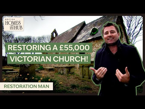 Restoring Welsh Victorian Church With No Building Experience | Restoration Man | S1 EP2