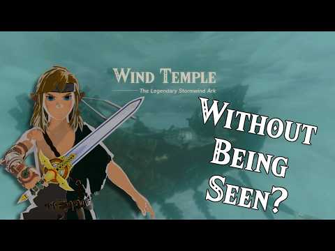 Can I beat the Wind Temple WITHOUT Being SEEN? Totk WITHOUT Being SEEN Part 2