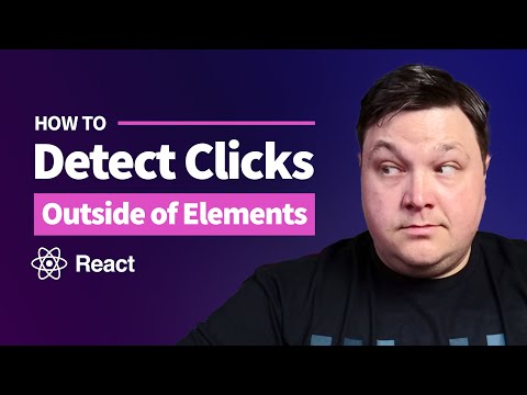 Detect Clicks Anywhere on a Page in React