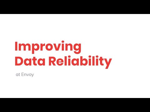 Improving data reliability - Andrea Kopitz, Envoy (SF dbt Meetup, November 2019)