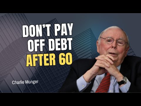 Charlie Munger: Don’t Pay Off Debt After 60 — Do This Instead
