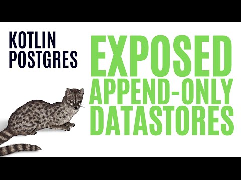 Using PostgreSQL as an Append-only Datastore with Kotlin and Exposed