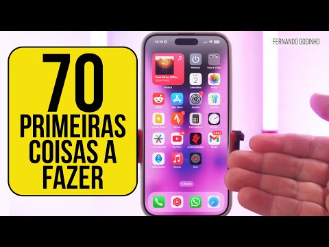 70 primeiras coisas a fazer no seu iPhone novo - Guia completo e detalhado