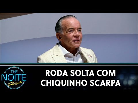 Roda Solta: Chiquinho Scarpa, Dilera, Confuso Sobrinho e Madruguinha | The Noite (24/04/24)