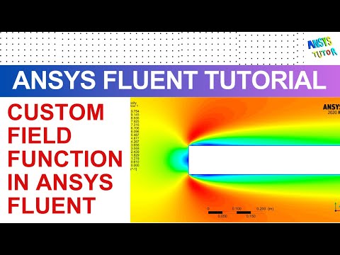 How To Create A Custom Field Function In ANSYS Fluent | Flow Over Rectangle | ANSYS Fluent Tutorial