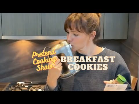 Pretend Cooking Show: Breakfast Cookies