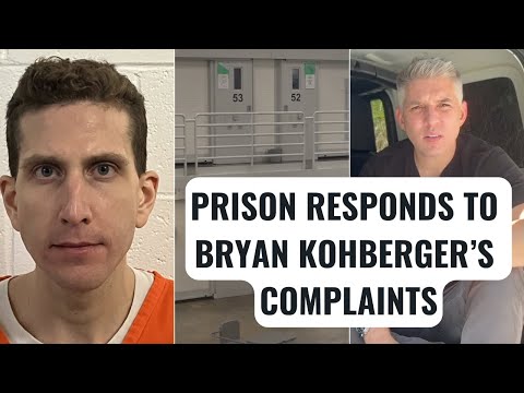 Prison responds to Bryan Kohberger's complaints of inmates 'taunting' him