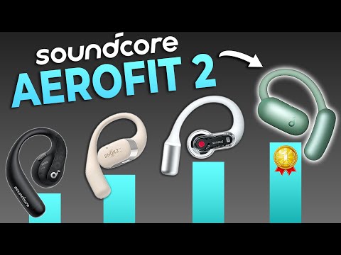 THE BEST Open Earbud 🔥 Soundcore AeroFit 2 (Scored & Ranked)