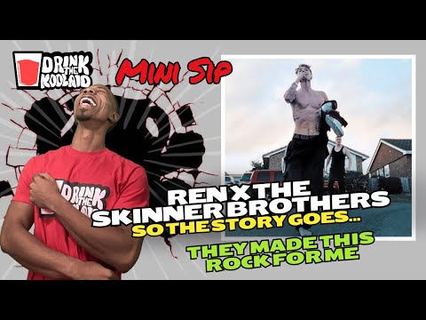 NEW GENRE ALERT! | Ren x Skinner Brothers - So The Story Goes | Reaction