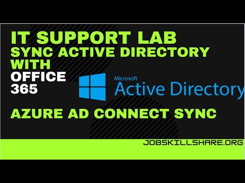 IT Support Skills LAB: Setup Office 365 LAB & Connect On-Prem Active Directory