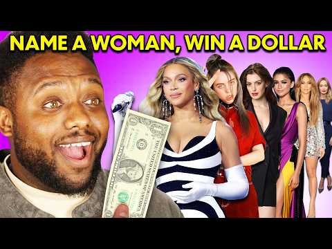 Name A Woman, Win A Dollar!