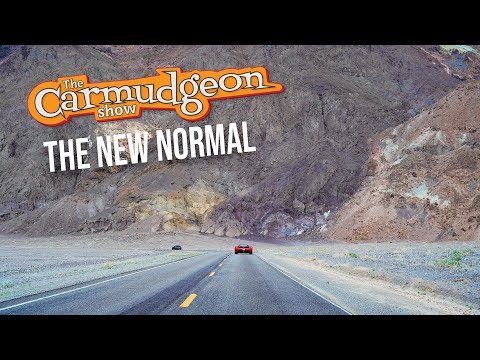The new normal for car nerds — The Carmudgeon Show — Ep. 22