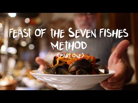 Feast of the Seven Fishes Method (Part 1)