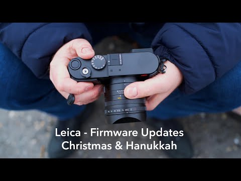 Leica - Firmware Updates, Christmas & Hanukkah