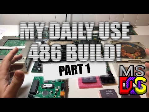 My Daily Use 486 Build - Part 1