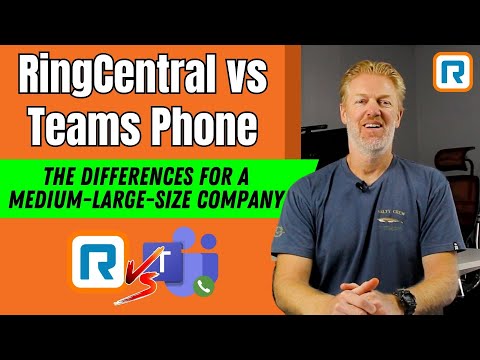 RingCentral vs. Microsoft Teams Phone | Reviewing the differences for a medium-large-size company
