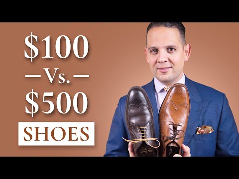 $100 vs $500 Men's Dress Shoes - Hallmarks, Quality, Differences & Cost Per Wear Cheap vs Expensive