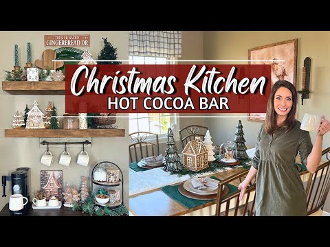 Christmas Kitchen Decorate With Me 2024 | Hot Cocoa Bar Ideas
