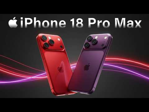 iPhone 18 Pro Max LEAKS - Why This is a MUST UPGRADE!