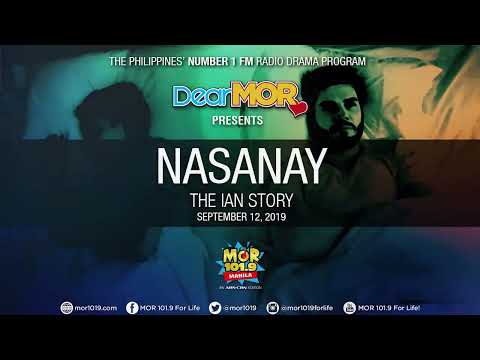 Ian | DEAR MOR *NASANAY* #mor #trending #lovestories