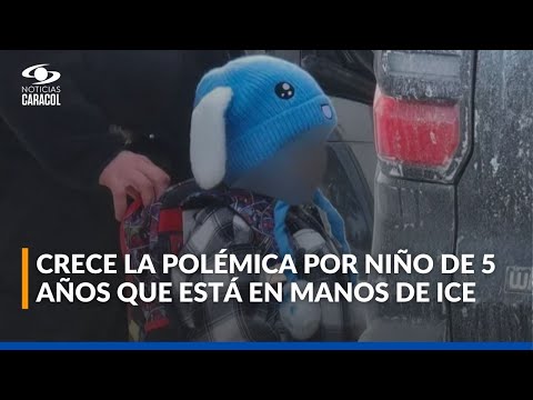 ¿Qué pasará con el niño de cinco años que está en manos de ICE?