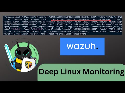 Master Linux Security with Tetragon and Wazuh: Real-Time Monitoring and Seamless SIEM Integration