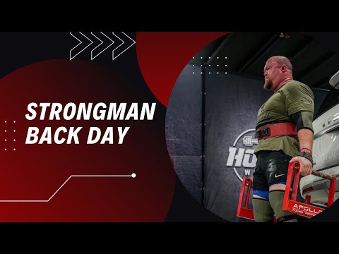 Strongman Back Day
