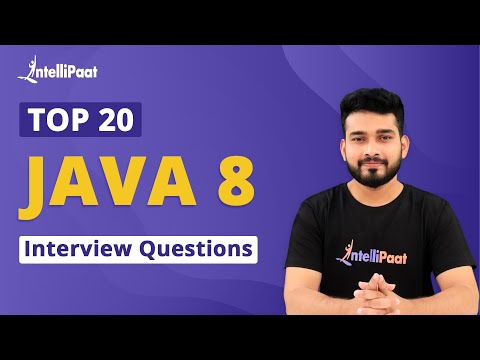 Java 8 Interview Questions | Top 20 Java 8 Interview Questions | Intellipaat