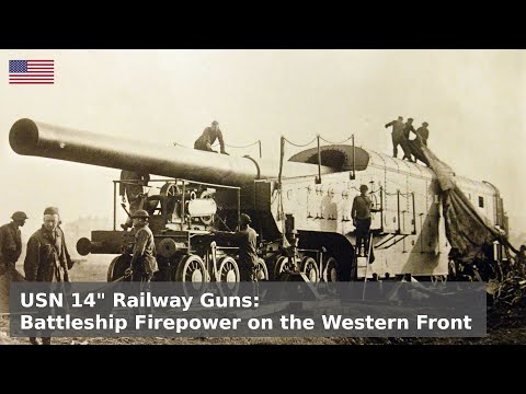 USN Railway Batteries of WW1 - When your Train of Thought says 'BOOM!'