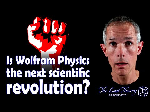 Is Wolfram Physics the next scientific revolution?