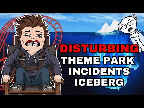The Most Disturbing Theme Park Incidents Iceberg