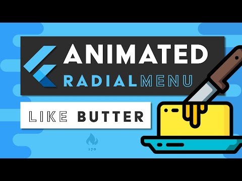 Flutter Animation -  Radial Menu at 60FPS