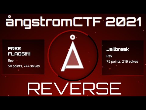Angstrom CTF 2021 - Reverse Engineering Challenge Walkthroughs