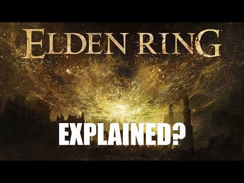 ELDEN RING LORE: The Structure of Reality