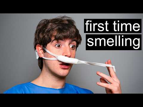 I got Surgery to Smell for the First Time