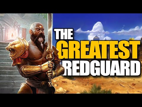 The GREATEST Redguard of ALL TIME? - Elder Scrolls Lore