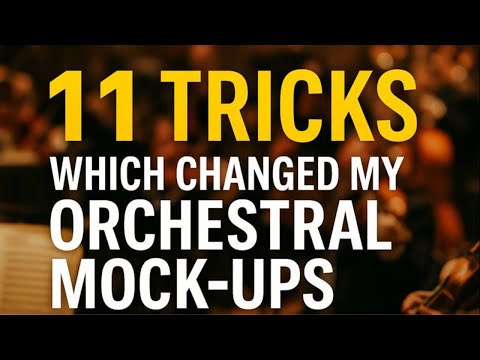🔥Those tricks CHANGED my orchestral mockups FOREVER!