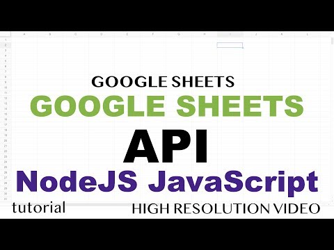 Google Sheets API - JavaScript NodeJS Tutorial