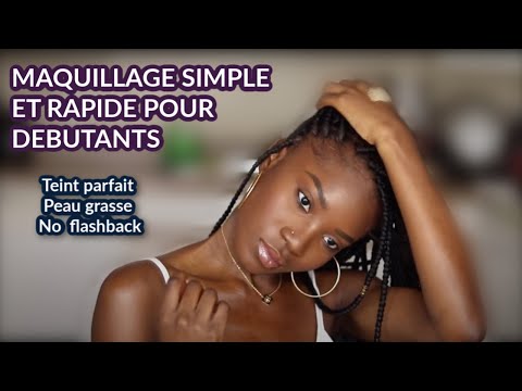 Maquillage simple et rapide pour debutants | Make up Peau noire