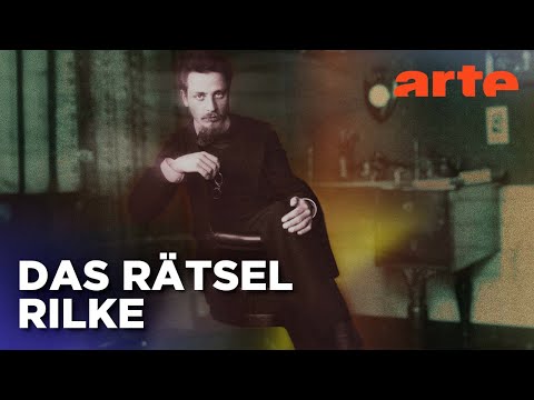 Rilke - Du musst Dein Leben ändern | Doku HD | ARTE