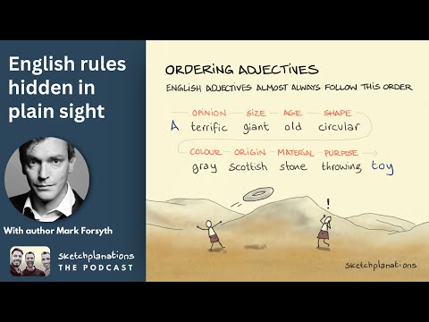 The Hidden Grammar Rules We Use Without Realizing, with Author Mark Forsyth