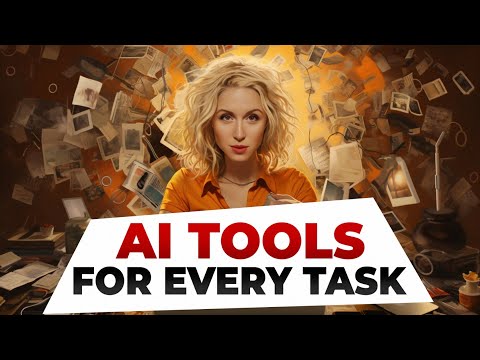 Every AI Tool You’ll Ever Need | Complete Guide