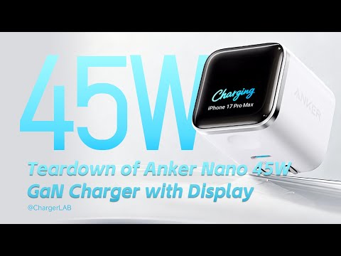 Teardown of Anker Nano 45W GaN Charger with Display (A121D)