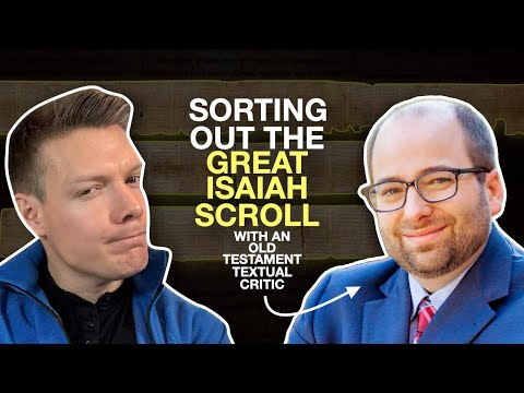 Setting the record straight on the Great Isaiah Scroll | Wes Huff & Dr. John Meade
