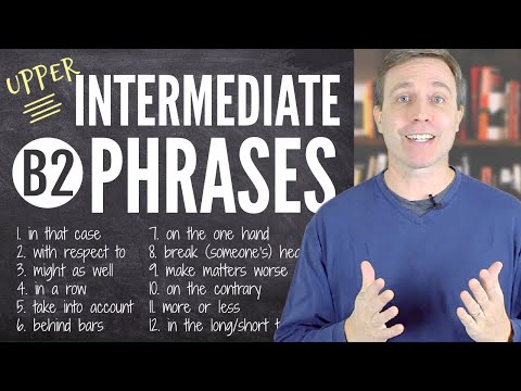 Upper-Intermediate (B2) Phrases to Build Your Vocabulary
