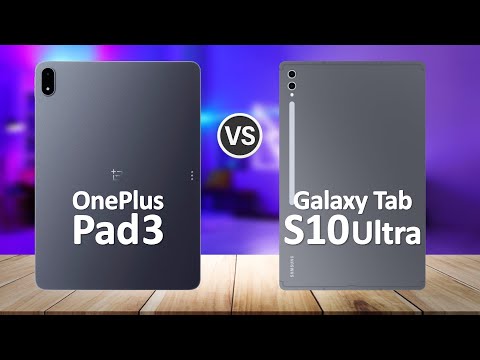 OnePlus Pad 3 VS Samsung Tab S10 Ultra