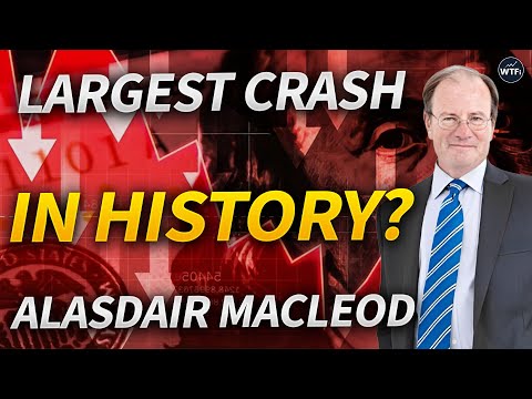 The Biggest Credit Bubble in History with Alasdair Macleod