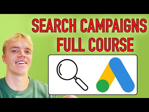Full Google Search Ads Course (41 mins)