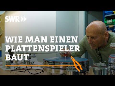 How to build a record player | SWR Handwerkskunst